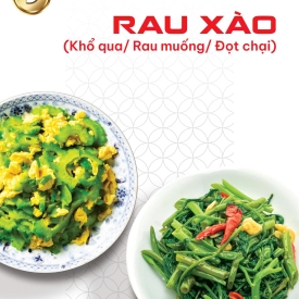 Rau xào (khổ qua/rau muống/đọt chại)
